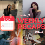 201115 – fromis_9 Weekly Recap