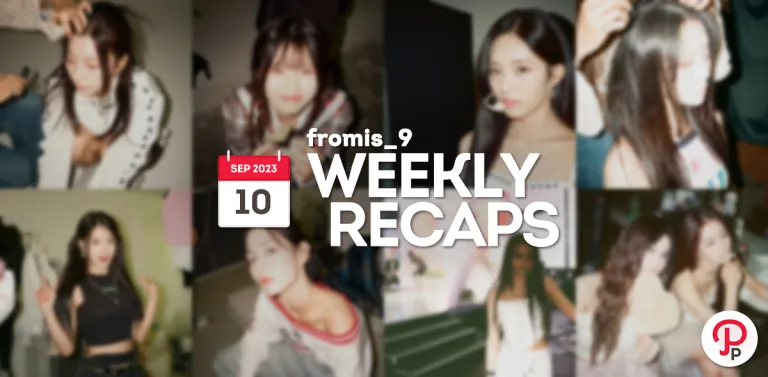 230910 – fromis_9 Weekly Recap