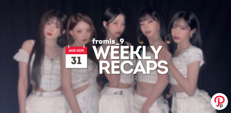 250831 – fromis_9 Weekly Recap